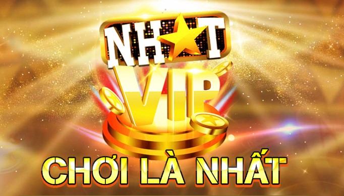 NhatVip game đổi thưởng an toàn nhất Việt Nam