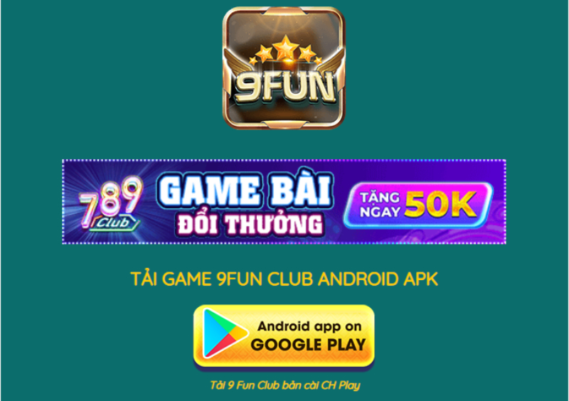 Cài đặt ứng dụng 9Fun cho Android