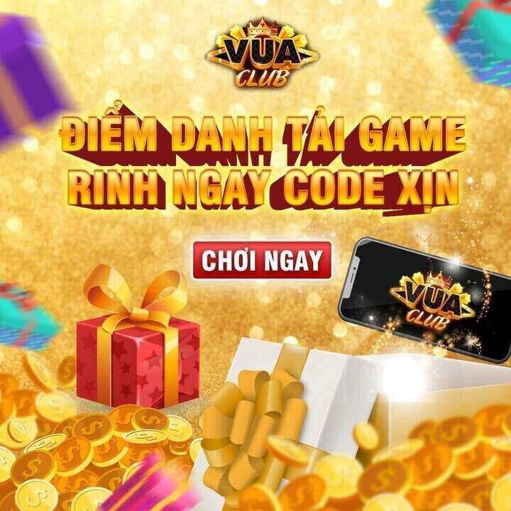 Vua Club Giftcode: Nhận mã code hấp dẫn  khủng