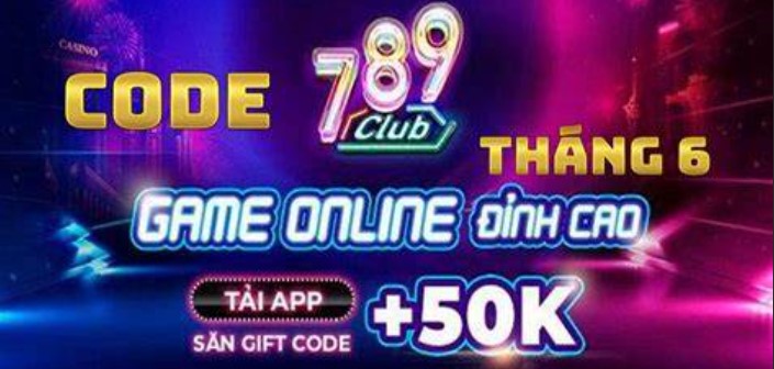 789 Club [Event] Kinh nghiệm săn thưởng bách thắng từ lão làng